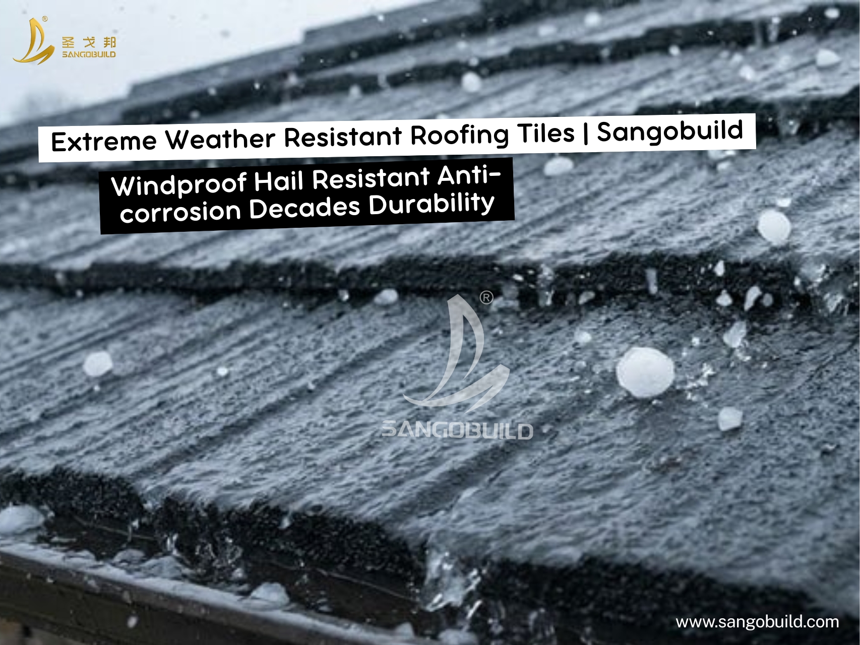 Strong Against Storms and Hail, Durable for Decades.jpg